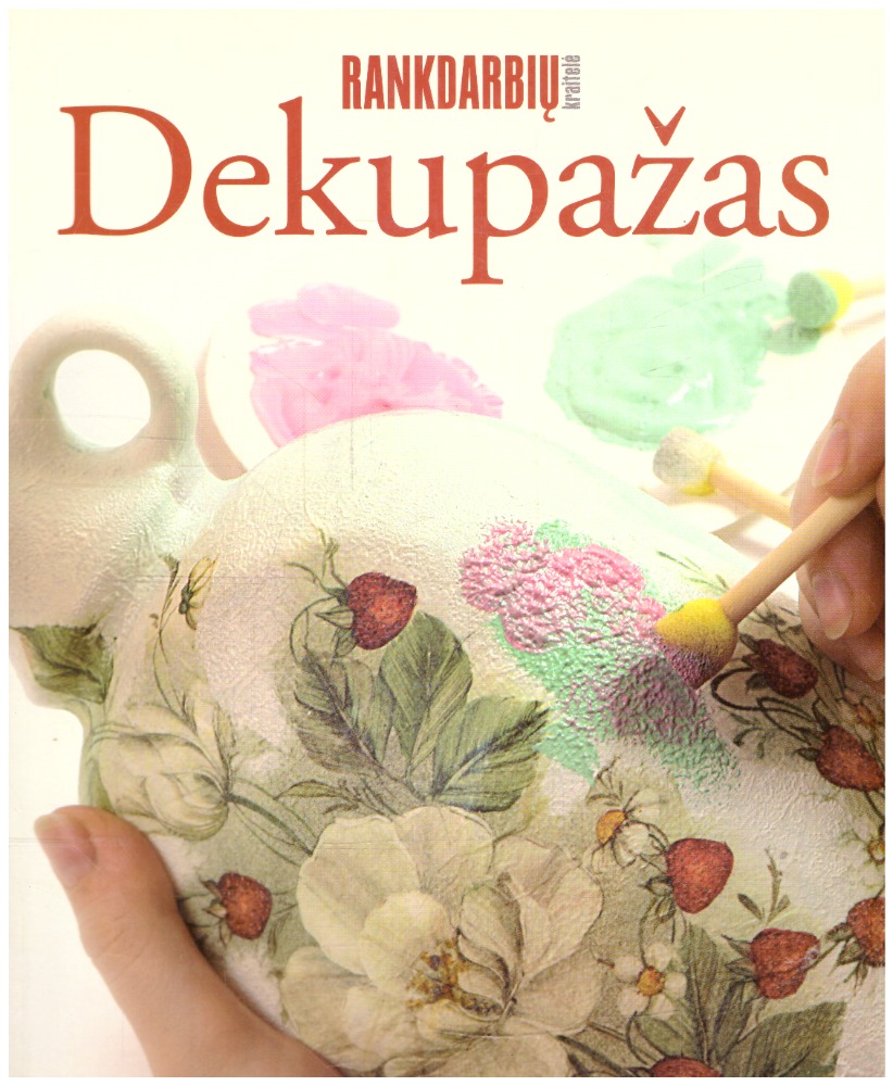 Rankdarbių dekupažas