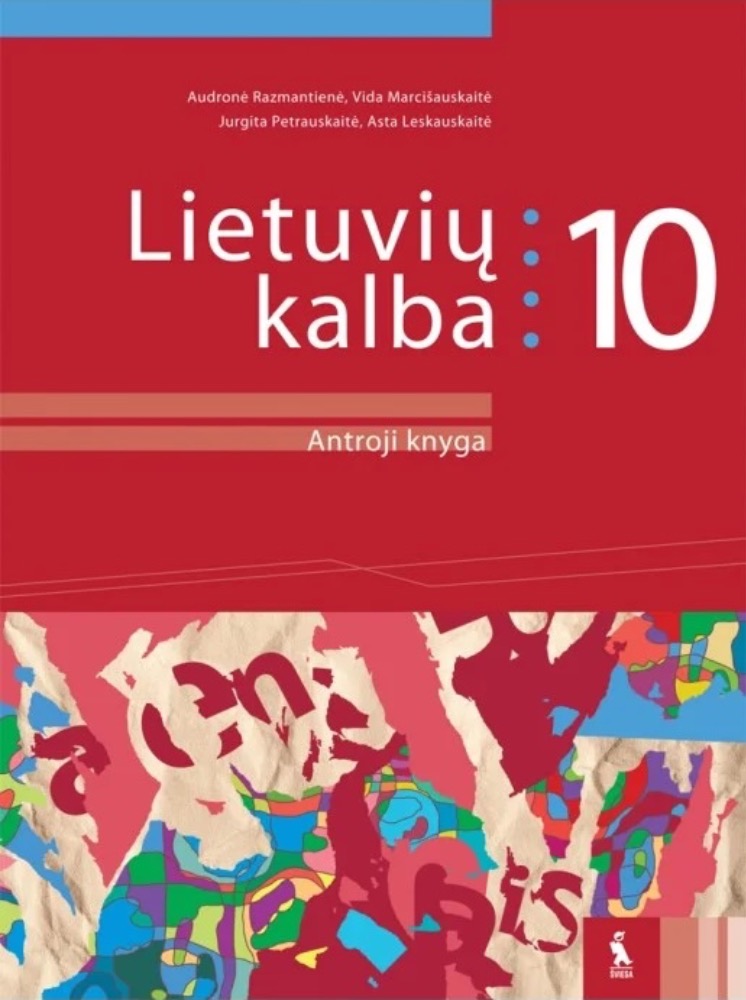 Lietuvių kalba. Vadovėlis 10 klasei. Antroji knyga