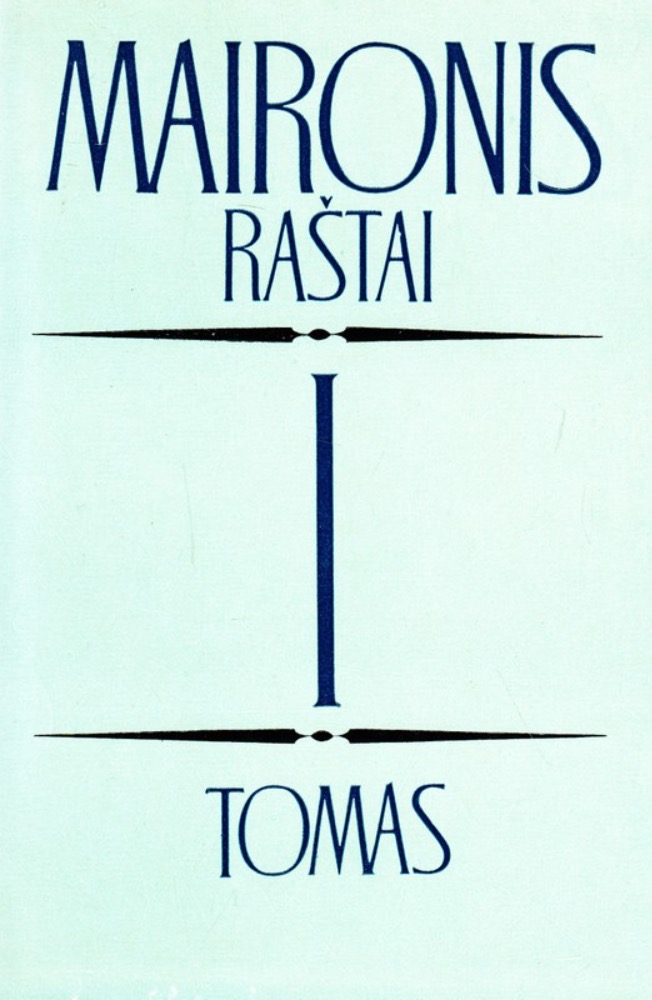 Maironis. Raštai I tomas
