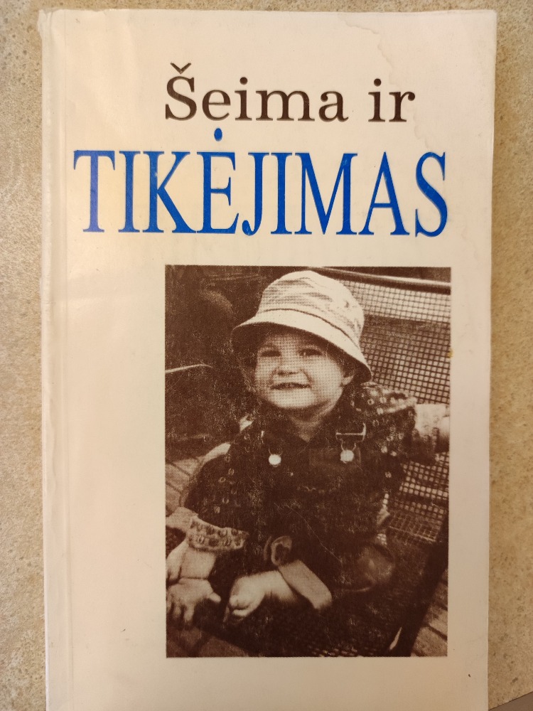 Šeima ir tikėjimas