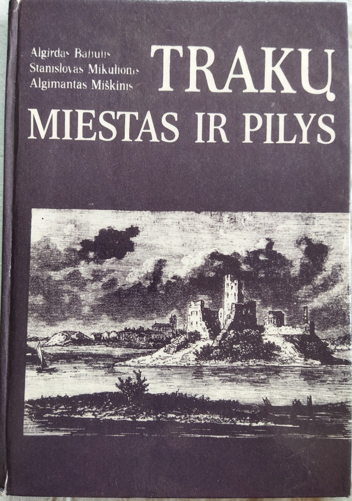 Trakų miestas ir pilys