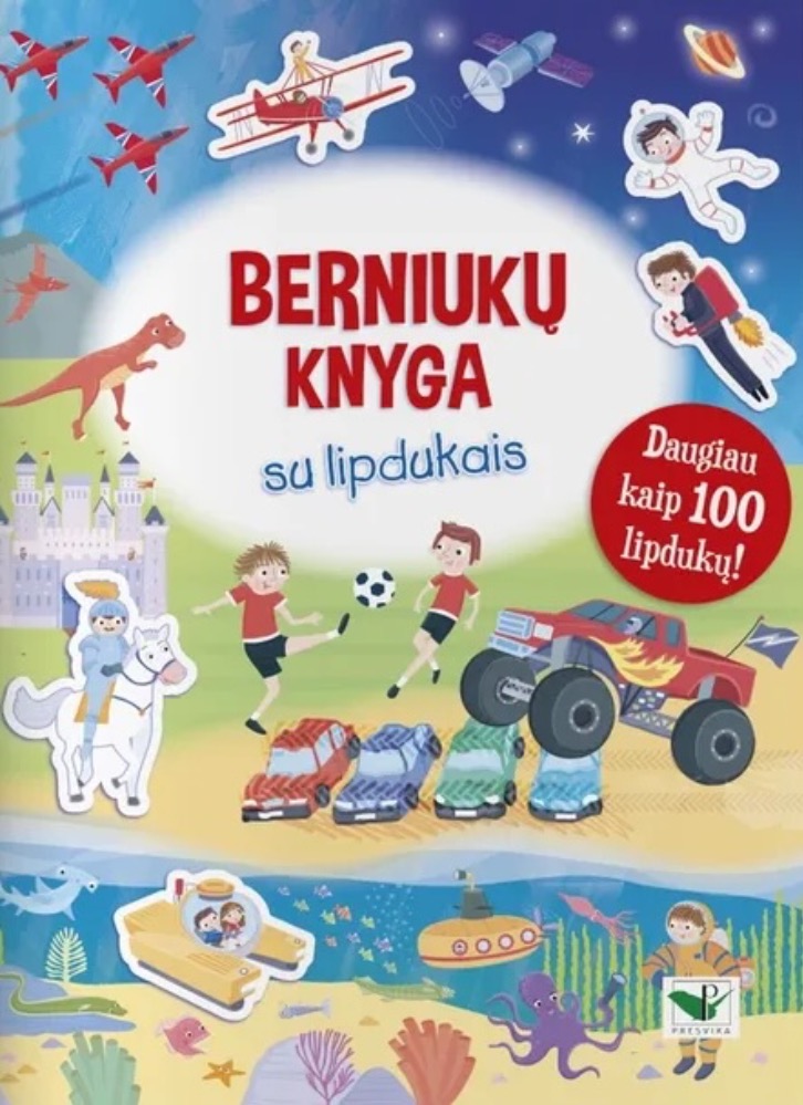 Berniukų knyga su lipdukais. Daugiau kaip 100 lipdukų!