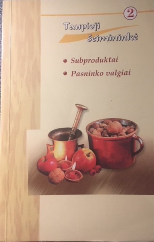 Taupioji šeimininkė