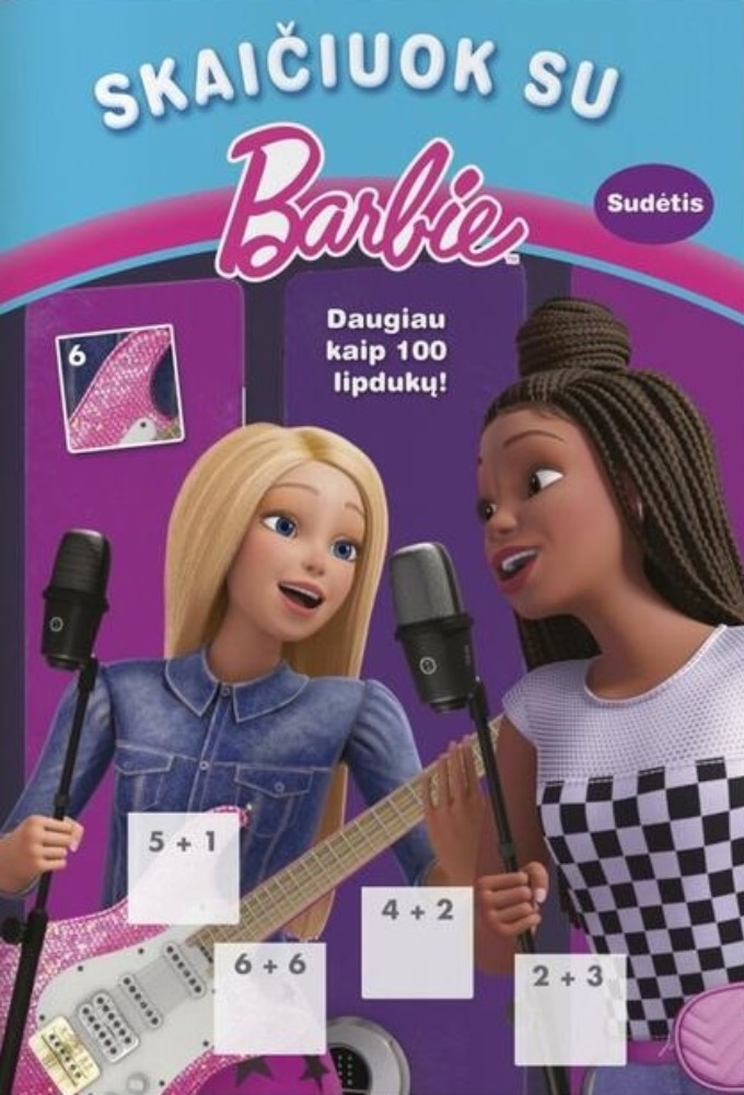 Skaičiuok su Barbie. Sudėtis. Daugiau kaip 100 lipdukų