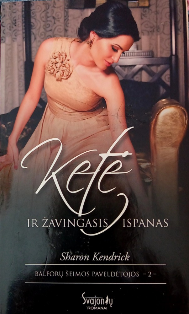 Ketė ir žavingasis ispanas