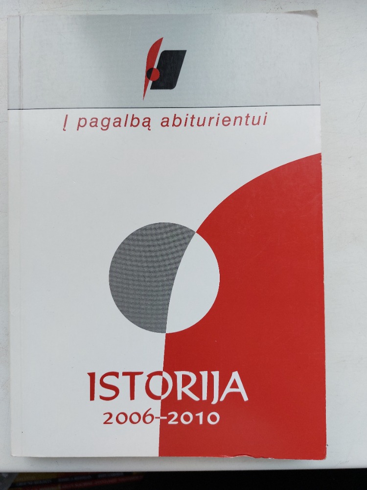 Į pagalbą abiturientui: Istorija (2006 - 2010)