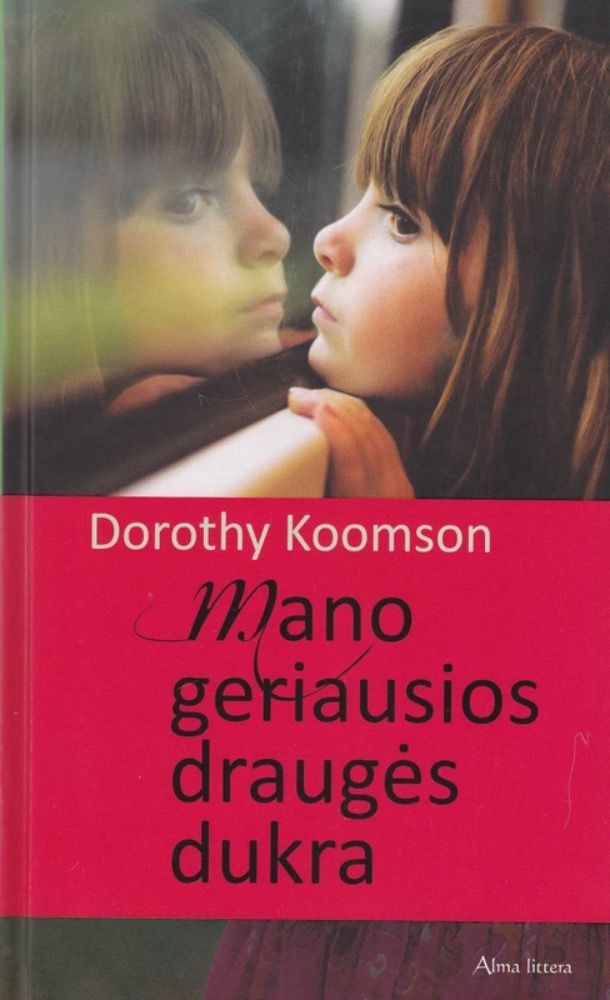 Mano geriausios draugės dukra