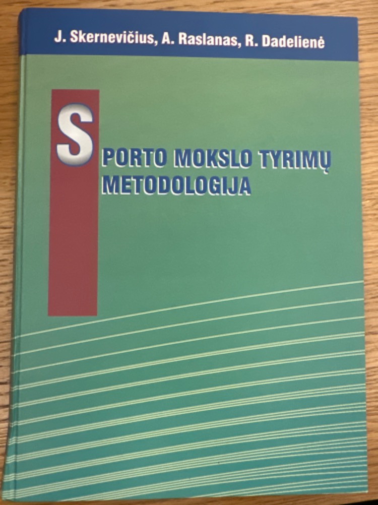 Sporto mokslo tyrimų metodologija
