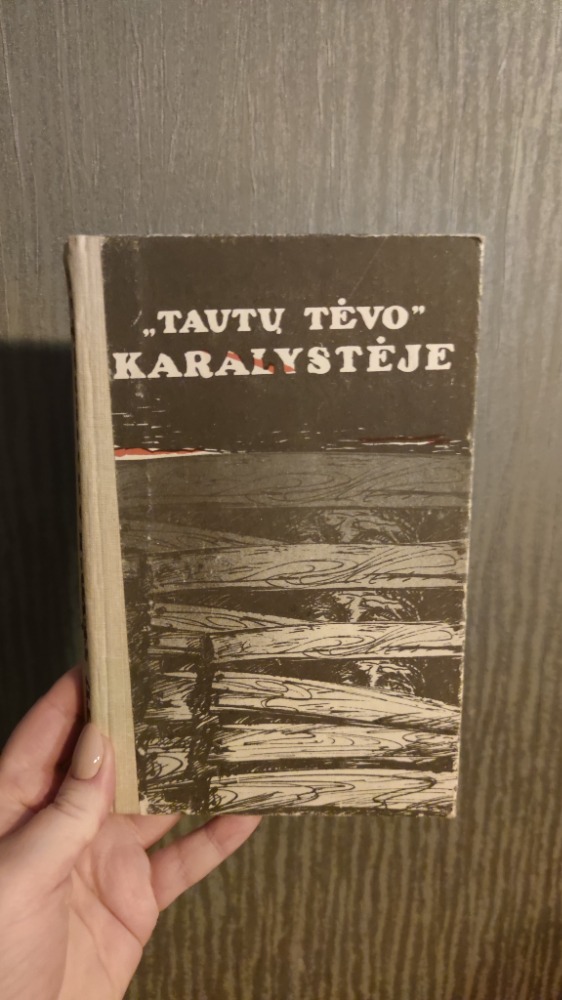 "Tautų tėvo" karalystėje