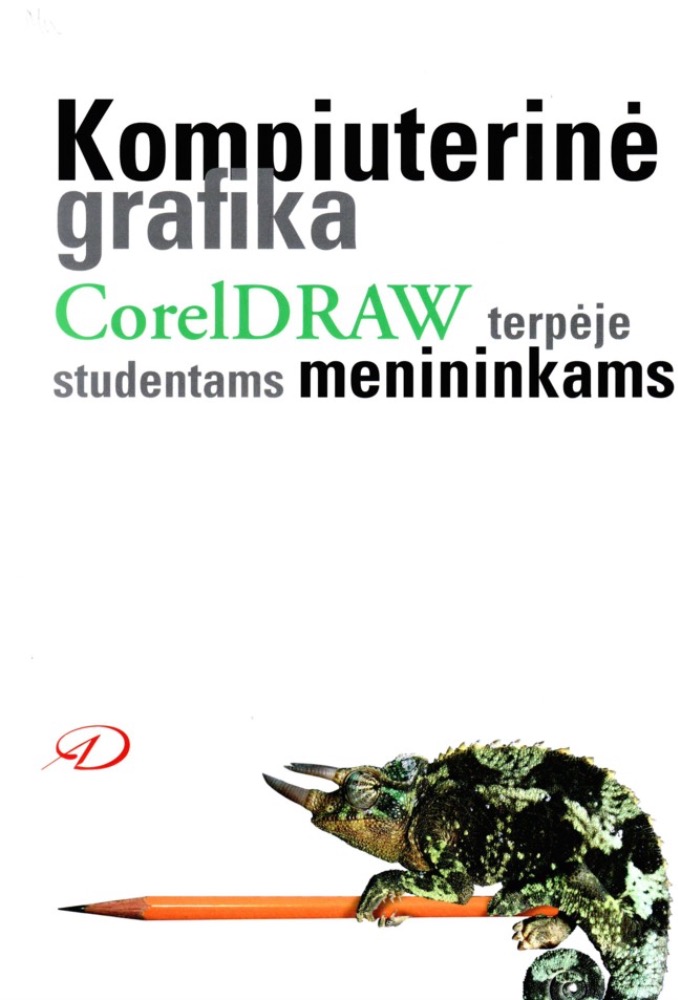 Kompiuterinė grafika CorelDraw terpėje studentams menininkams