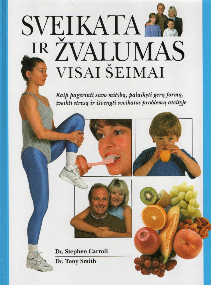 Sveikata ir žvalumas 