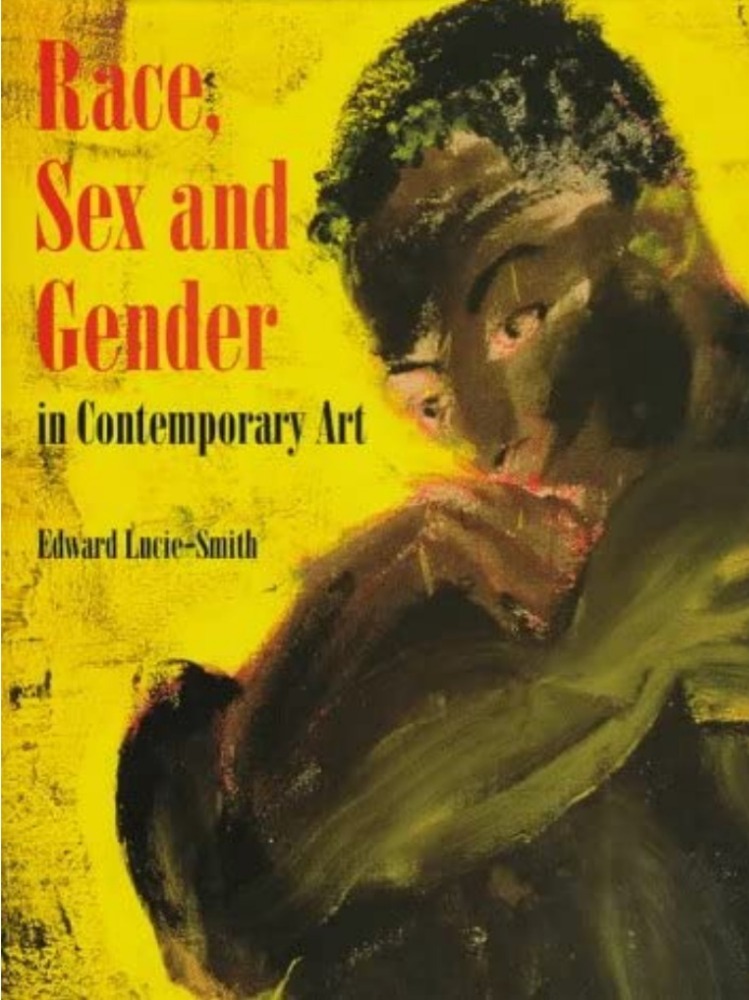 Race, Sex and Gender in Contemporary Art