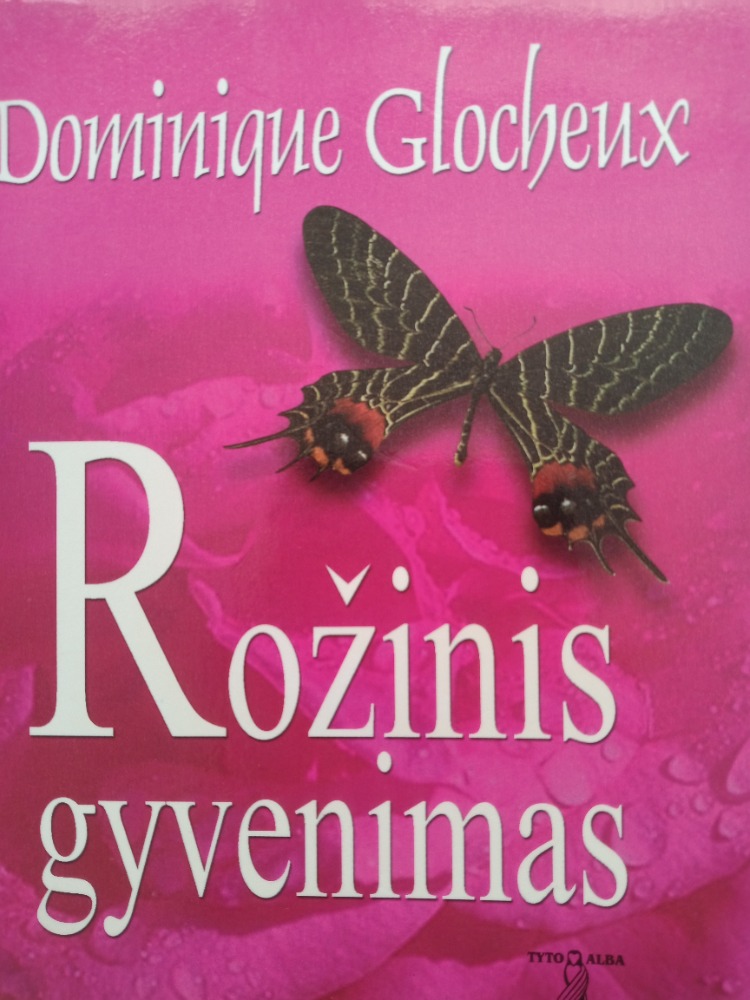 Rožinis gyvenimas