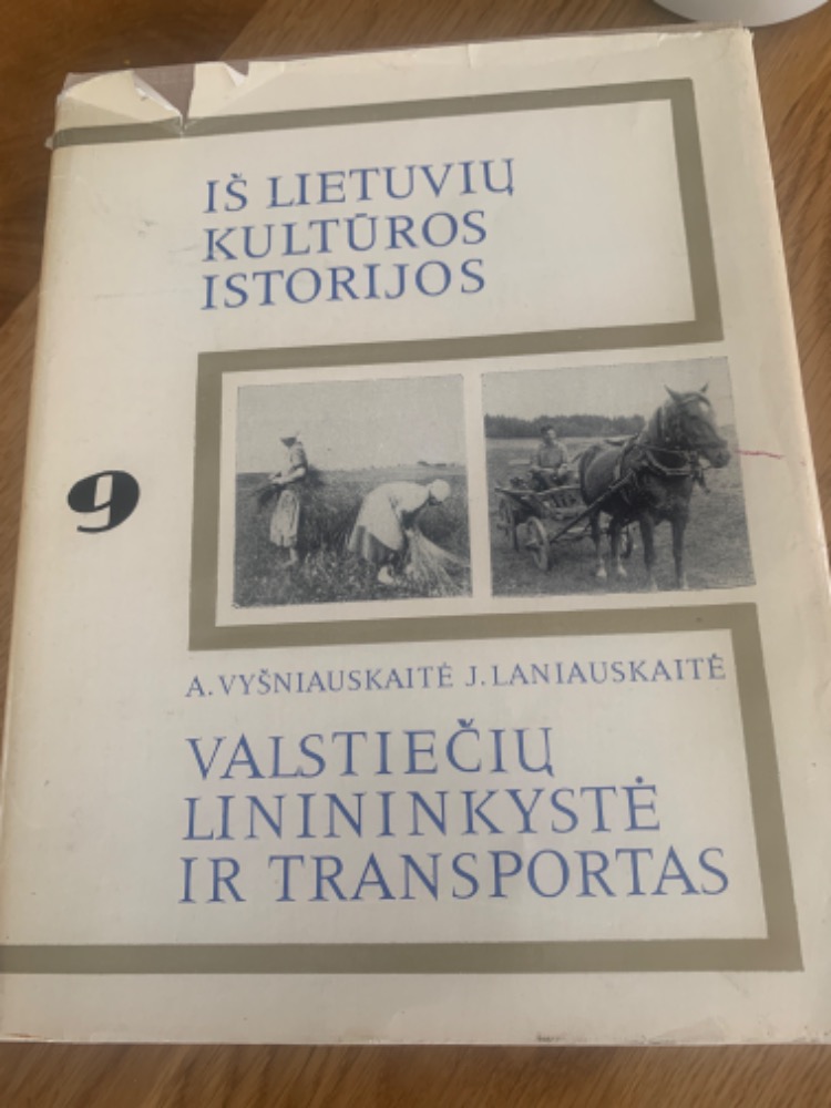Valstiečių linininkystė ir transportas