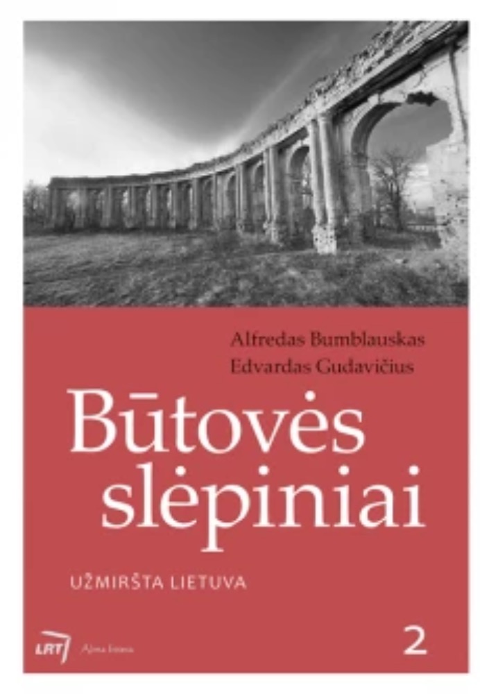 Būtovės slėpiniai. Užmiršta Lietuva