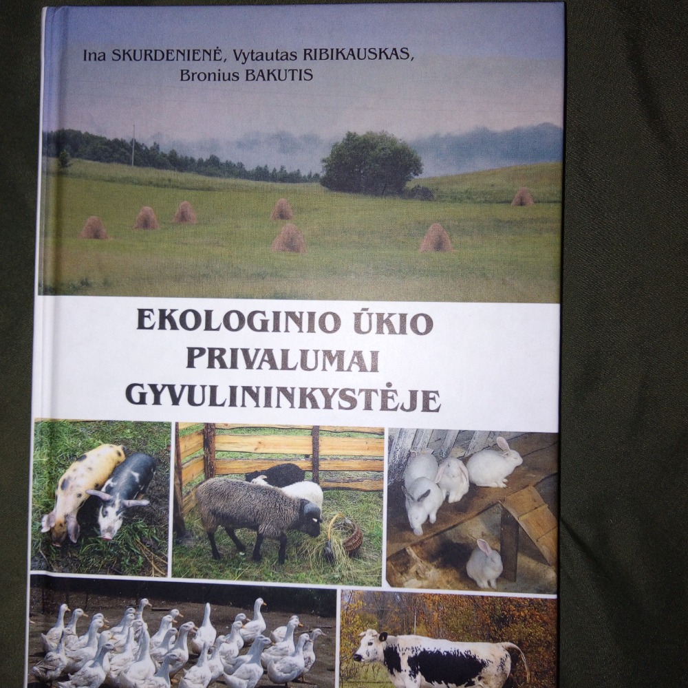 Ekologinio ūkio privalumai gyvulininkystėje