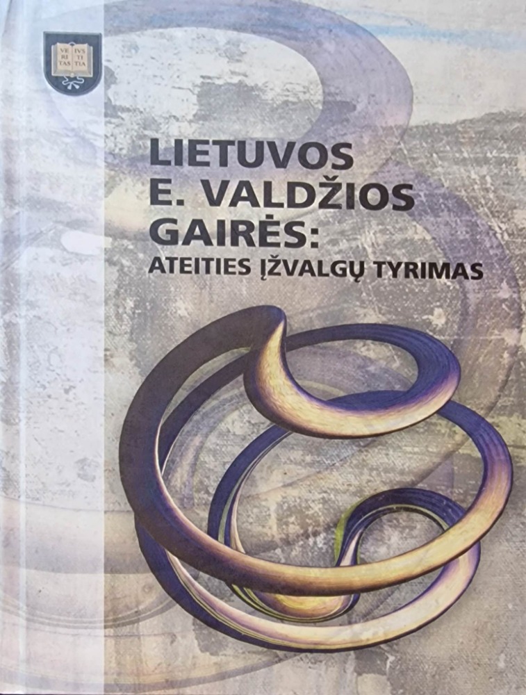 Lietuvos e.valdžios gairės: ateities įžvalgų tyrimas