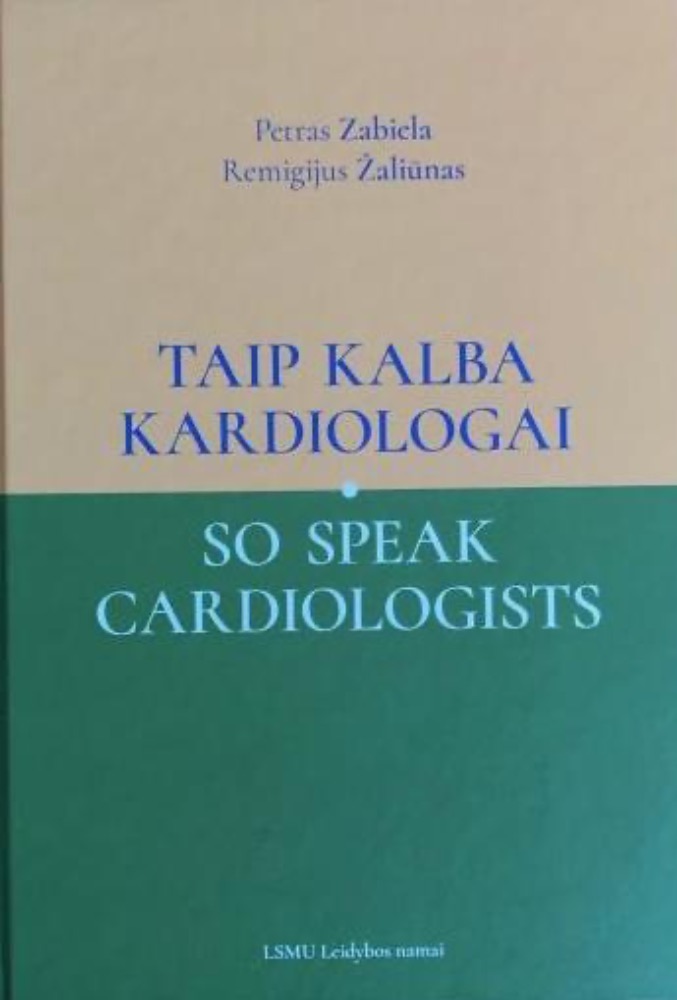 Taip kalba kardiologai (angliškai ir lietuviškai)