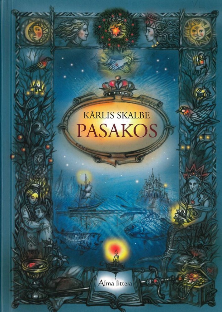 Pasakos. Karlis Skalbe