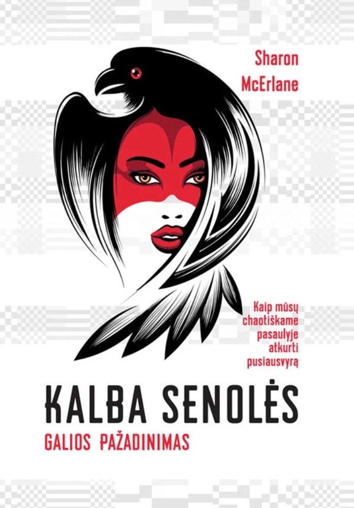 Kalba senolės. Galios pažadinimas