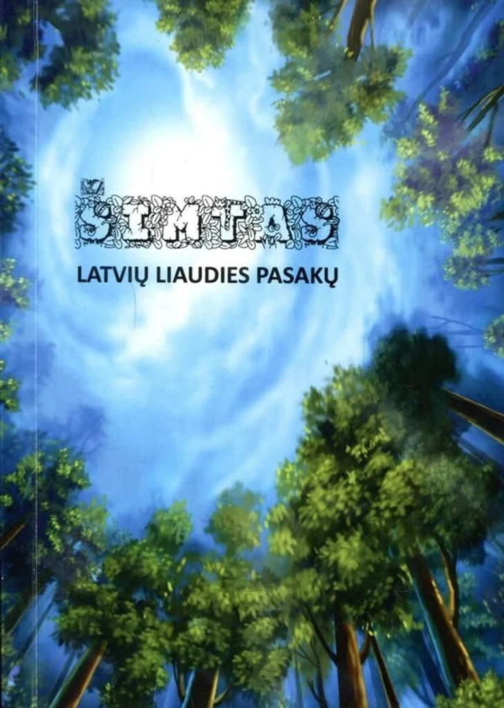 Šimtas latvių liaudies pasakų
