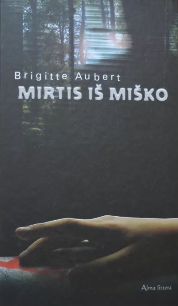 Mirtis iš miško