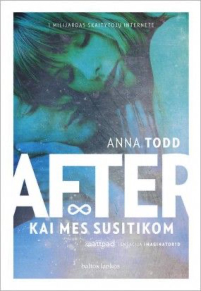 After. Kai mes susitikom