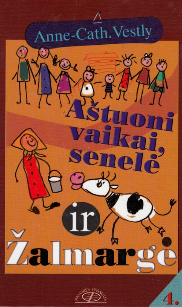 Aštuoni vaikai, senelė ir Žalmargė