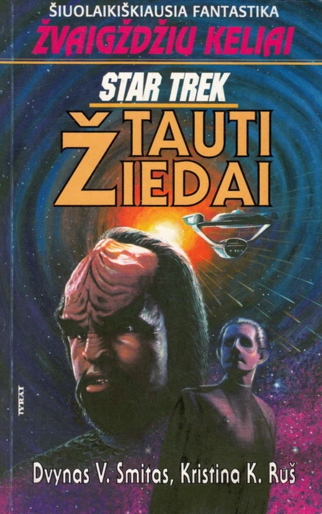 Žvaigždžių keliai. Star Trek: Tauti žiedai