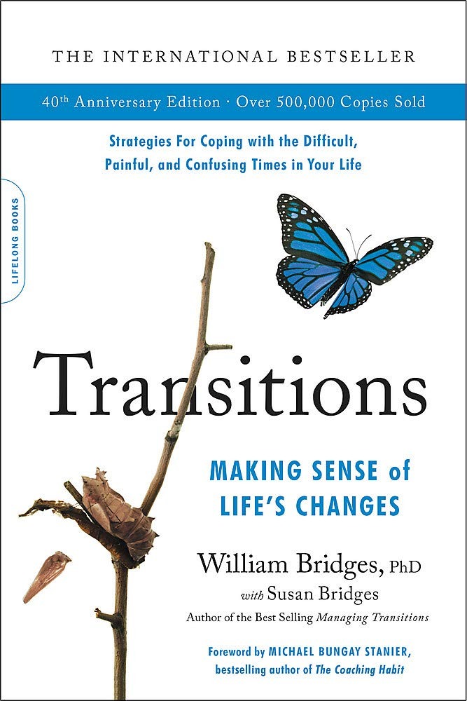 Transitions. Making sense of life's changes