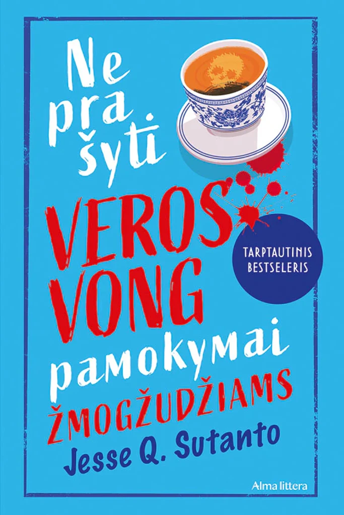 Neprašyti Veros Vong pamokymai žmogžudžiams