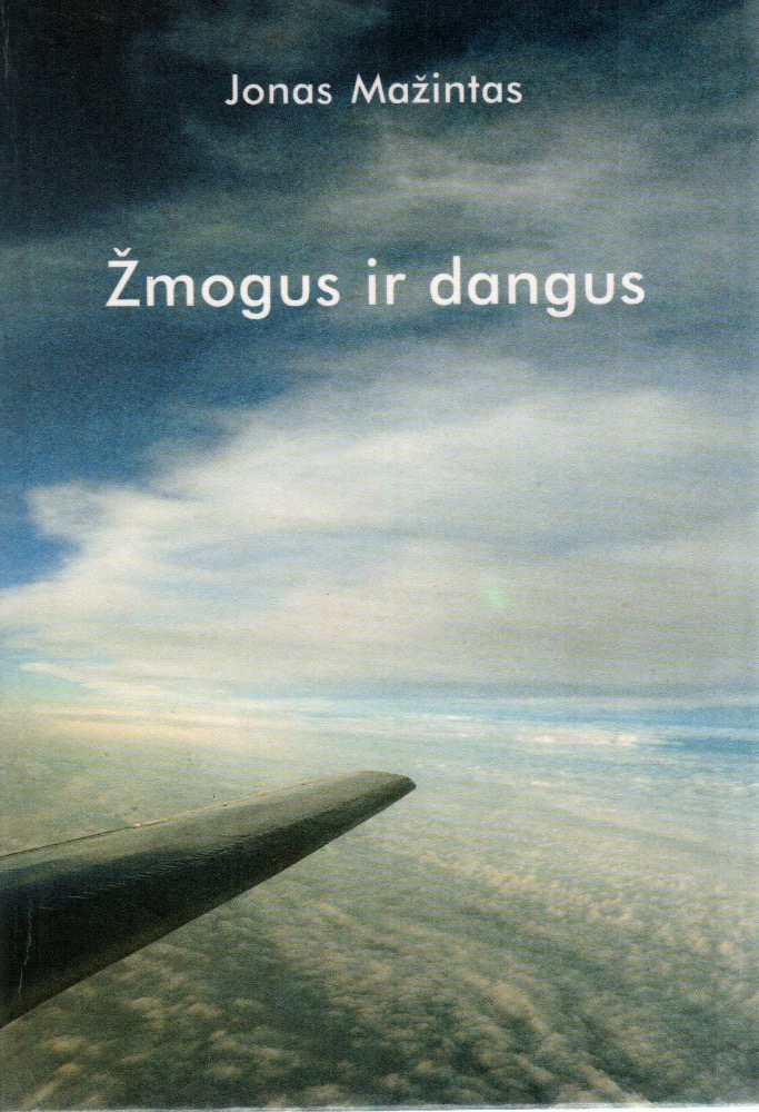 Žmogus ir dangus