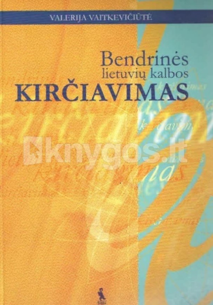 Bedrinės lietuvių kalbos kirčiavimas