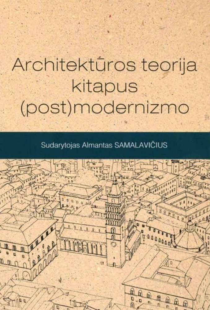 Architektūros teorija kitapus (post)modernizmo