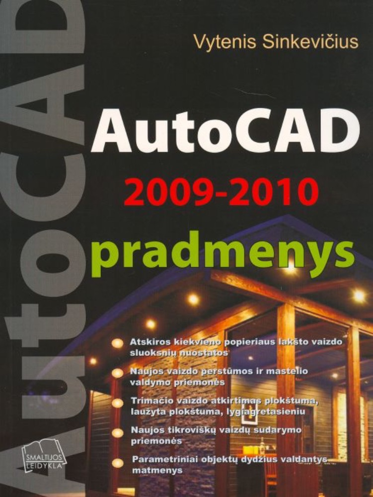 AutoCAD 2009-2010 pradmenys