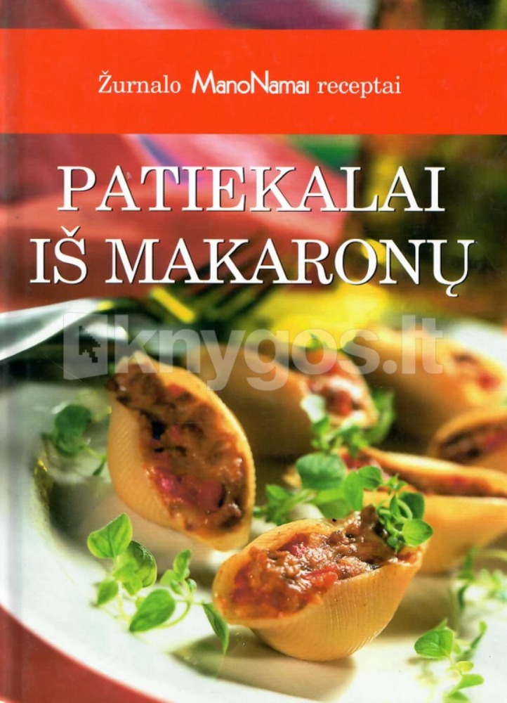 Patiekalai iš makaronų 