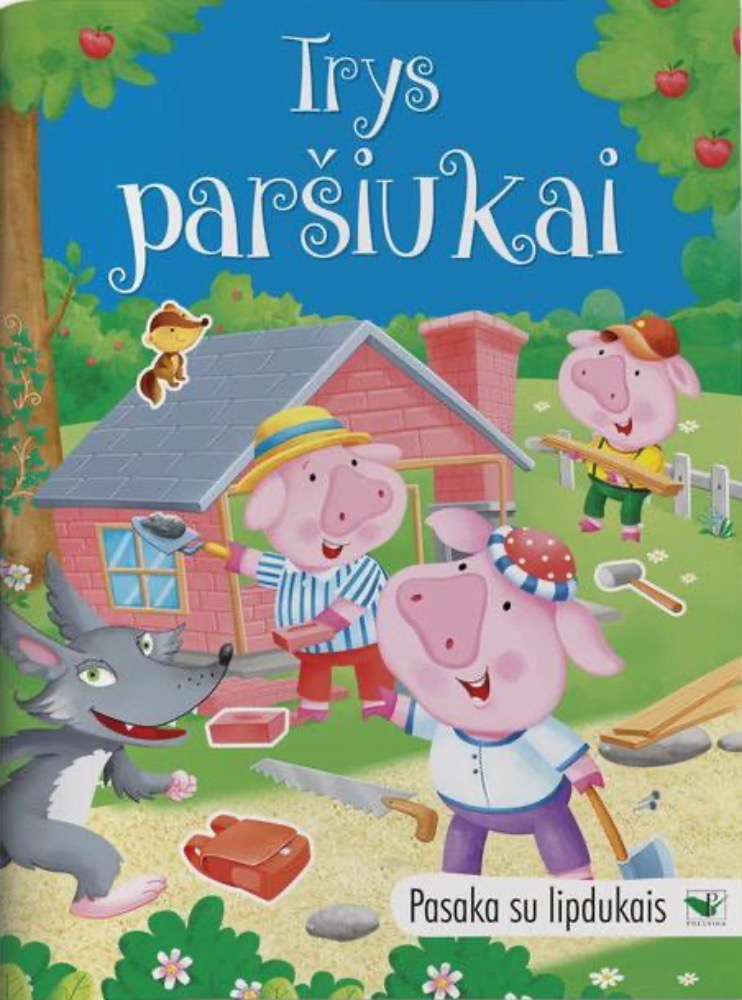 Pasaka su lipdukais. Trys paršiukai